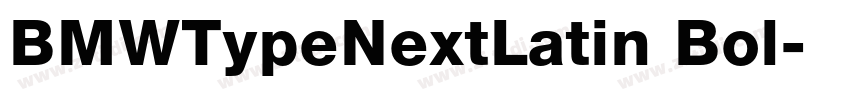 BMWTypeNextLatin Bol字体转换